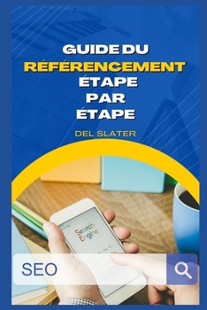 Guide De R?f?rencement Etape Par Etape