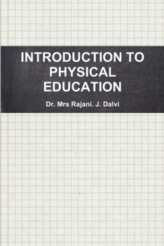 Paperback Introduction to Physical Education Book