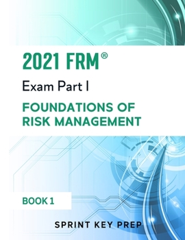 Paperback 2021 FRM Exam Part 1: Foundations of Risk Management Book