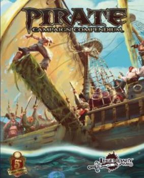 Hardcover Pirate Campaign Compendium (5E) Revised (LGP366PI105ERE) Book