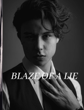 Paperback Blaze of a Lie Book
