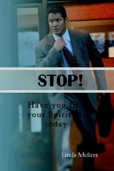 Paperback Stop: Have You Filled Your Spirit Man Today Book