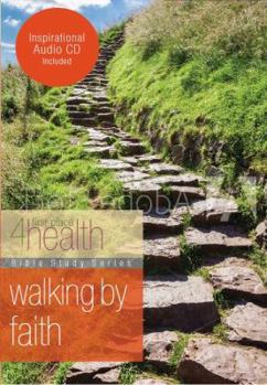Walking By Faith