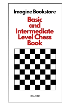 Paperback Basic and Intermediate Level Chess Book