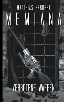 Paperback Memiana 9 - Verbotene Waffen [German] Book