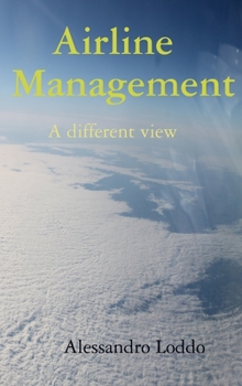 Hardcover Airline Management - A different view Book
