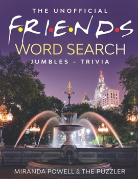 Paperback The Unofficial Friends Word Search, Jumbles, and Trivia Book [Large Print] Book