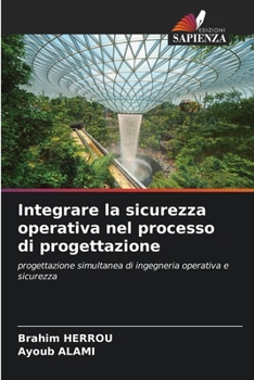 Paperback Integrare la sicurezza operativa nel processo di progettazione [Italian] Book