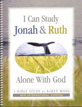 Paperback Alone with God - I Can Study Jonah & Ruth - NIV Book
