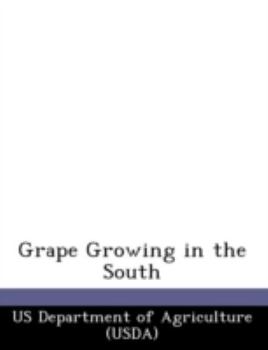 Paperback Grape Growing in the South Book