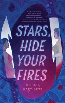 Paperback Stars, Hide Your Fires Book