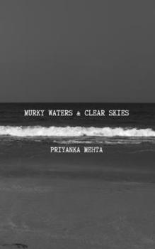 Paperback Murky Waters and Clear Skies Book