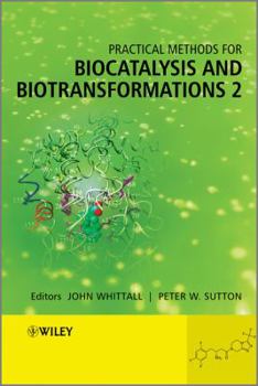 Hardcover Practical Methods for Biocatalysis and Biotransformations 2 Book