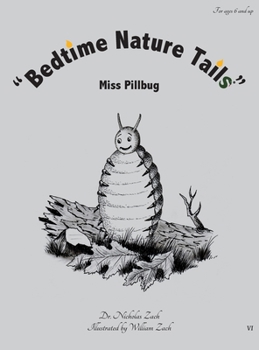 Hardcover "Bedtime Nature Tails": Miss Pillbug Book