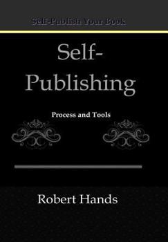 Hardcover Self-Publishing: Process and Tools Book