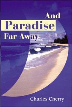 Paperback And Paradise Far Away Book