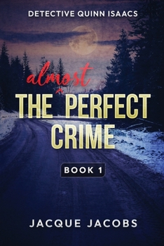 Paperback Detective Quinn Isaacs: The Almost Perfect Crime Book