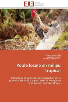 Paperback Poule Locale En Milieu Tropical [French] Book