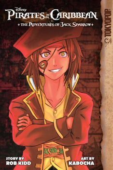 Paperback Disney Manga: Pirates of the Caribbean - The Adventures of Jack Sparrow Book