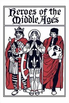 Heroes of the Middle Ages