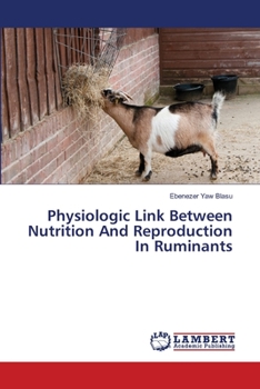 Paperback Physiologic Link Between Nutrition And Reproduction In Ruminants Book