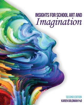 Hardcover Insights for School Art and Imagination Book