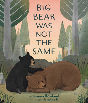 Hardcover Big Bear Was Not the Same Book