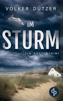 Paperback Im Sturm: Ein Küstenkrimi [German] Book