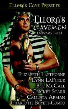 Ellora's Cavemen: Legendary Tails I - Book #1 of the Legendary Tails