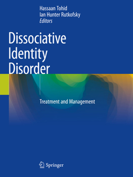 Paperback Dissociative Identity Disorder: Treatment and Management Book