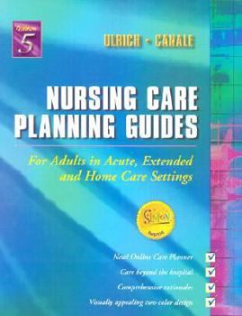 Paperback Nursing Care Planning Guides: For Adults in Acute, Extended and Home Care Settings Book