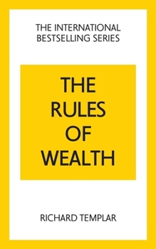 Paperback The Rules of Wealth: A Personal Code for Prosperity and Plenty Book