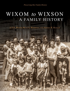 Paperback Wixom to Wixson: A Family History Book
