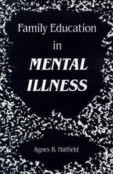 Paperback Family Education in Mental Illness Book