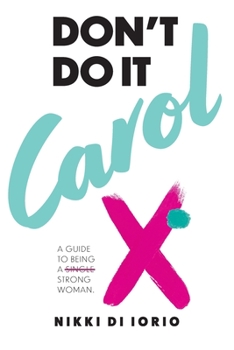 Paperback Don't Do It Carol Book