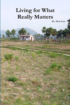 Paperback Living for What Really Matters Book