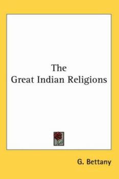 Paperback The Great Indian Religions Book