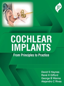 Hardcover Cochlear Implants: From Principles to Practice Book