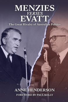 Paperback Menzies versus Evatt: The Great Rivalry of Australian Politics Book