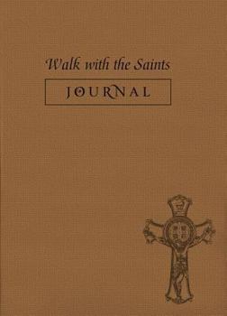 Paperback Daily Journal: Walk with the Saints Book