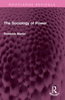 Paperback The Sociology of Power Book