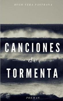 Paperback Canciones de Tormenta: Poemas [Spanish] Book