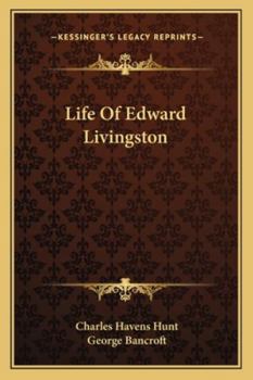 Life of Edward Livingston