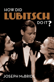 Paperback How Did Lubitsch Do It? Book