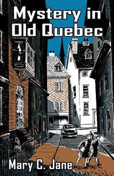 Paperback Mystery in Old Quebec Book