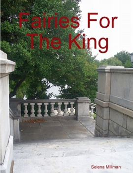 Fairies For The King