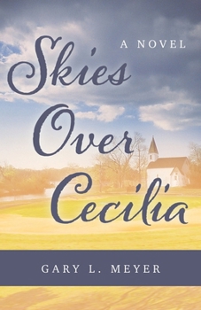 Paperback Skies Over Cecilia Book