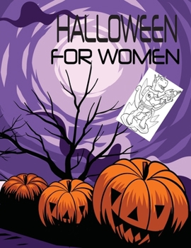 Paperback Halloween for Women: Halloween Book for Men Book
