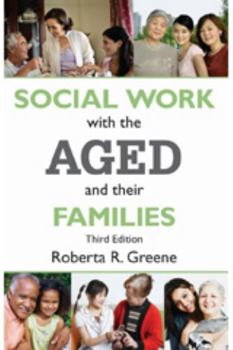 Paperback Social Work with the Aged and Their Families Book