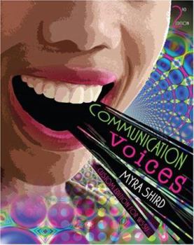 Perfect Paperback Communication Voices: Custom Edition For Winston Salem State University Book